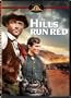 The Hills Run Red