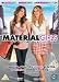 Material Girls [2006]