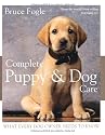 Complete Puppy & Dog Care
