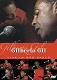 Gilberto Gil: Live in Sao Paulo