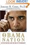 The Obama Nation: Leftist Politics and the Cult of Personality