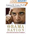 The Obama Nation: Leftist Politics and the Cult of Personality