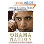 The Obama Nation: Leftist Politics and the Cult of Personality