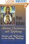 Advent, Christmas, and Epiphany: Stories and Reflections on the Sunday Readings, Volume I (v. 1)