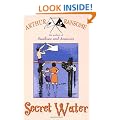 Secret Water (Swallows And Amazons)