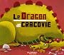 Le Dragon de Cracovie