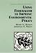 Using Federalism to Improve Environmental Policy (Aei Studies in Regulation and Federalism)