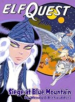 Siege at Blue Mountain (Elfquest Graphic Novel Series, Book 5)