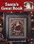 Santa's Great Book (Leisure Arts Best)