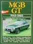 MGB GT, 1965-80 (Brooklands Road Test Books)