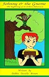  : Johnny & the Gnome