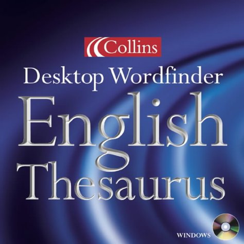 Collins Desktop Wordfinder English Thesaurus [CD-ROM]