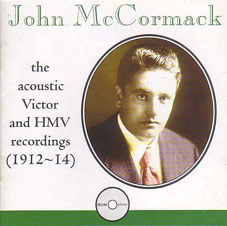 CD-Charts  Search : John McCormack - Acoustic Victor and HMV recordings, Vol.2 [BOX SET]