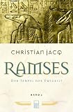 Ramses 2 - Tempel der Ewigkeit.: BD 2 - Christian Jacq, Ingrid Altrichter