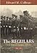 The Regulars: The American Army, 1898-1941