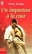 Un imposteur � la cour