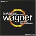 Wagner: Der Ring des Nibelungen [Box Set]