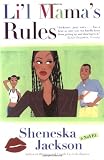 Li'l Mama's Rules: A Novel
