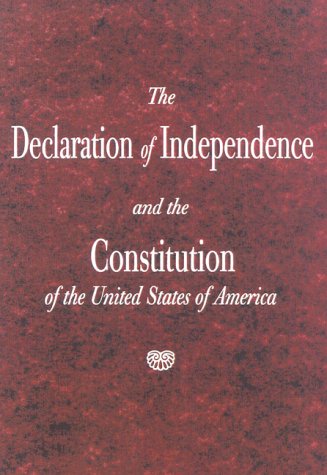 The Declaration of Independence and the Constitution of the United States of America under The Books Store