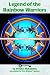 Legends of the Rainbow Warriors