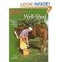 Well-Shod: A Horseshoeing Guide for Owners & Farriers (Western Horseman Books)