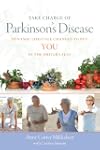 Take Charge of Parkinson's Disease: D...