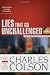 Lies That Go Unchallenged in Popular Culture (Colson, Charles) by Charles Colson, James S. Bell Jr.