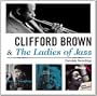 Clifford Brown & the Ladies of Jazz