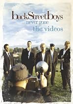 Backstreet Boys - Never Gone: The Videos