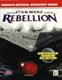Star Wars Rebellion: Prima's Official Strategy Guide