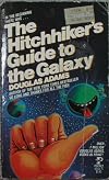 The Hitchhikers's Guide to the Galaxy by Douglas Adams