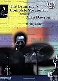 The Drummers Complete Vocabulary As Taught by Alan Dawson