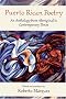 Puerto Rican Poetry: A Selection from Aboriginal to Contemporary Times Puerto Rican Poetry: A Selection from Aboriginal to Contemporary Times