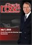 Charlie Rose with Liev Schreiber; Jerry Bruckheimer (July 7, 2003)
