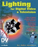 Lighting for Digital Video & Television