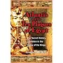 Atlantis and the Ten Plagues of Egypt: The Secret History Hidden in the Valley of the Kings