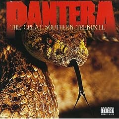 The Great Southern Trendkill by  Pantera 