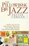 The pillowbook of Dr. Jazz: Travels along Asia's Dharma Trail