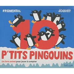 10 p'tits pingouins : Un livre anim� pour jouer � compter