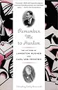 Remember Me to Harlem: The Letters of Langston Hughes and Carl Van Vechten (Vintage)