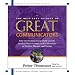 The Best Kept Secrets of Great Communicators: Nine Secret Weapons to Shine Socially, Uncover Opportunities, and Be Perceived as Smarter, Sharper, and Savvier