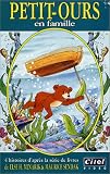Revue P.F.C. VIDEO  / Petit-Ours En Famille