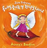 Acorn's Bonfire (Fairy Folk of Leafy Wood)