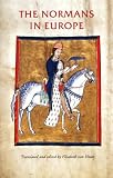 ISBN: 071904751X - The Normans in Europe (Manchester Medieval Sources)