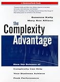 The Complexity Advantage