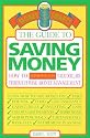 Guide to Saving Money (Money Smarts/David Logan Scott)