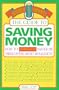 Guide to Saving Money (Money Smarts/David Logan Scott)