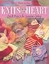 Knits from the Heart  "Print on Demand Edition"
