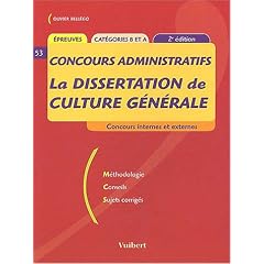 La Dissertation de culture g�n�rale, cat�goires B et A