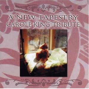 Various Artists - A New Tapestry - Carole King Tribute
